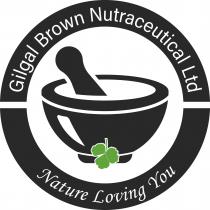 GILGAL BROWN NUTRACEUTICAL LTD NATURE LOVING YOU