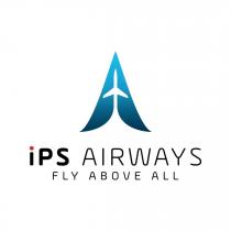 IPS AIRWAYS FLY ABOVE ALL