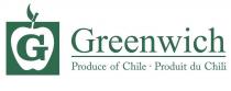 G GREENWICH PRODUCE OF CHILE . PRODUIT DU CHILI