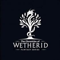 The Chronicles of WETHERID FANTASY SERIES