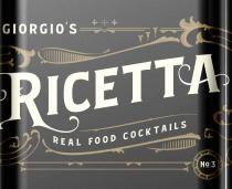 GIORGIO'S RICETTA REAL FOOD COCKTAILS