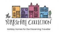 THE YORKSHIRE COLLECTION HOLIDAY HOMES FOR THE DISCERNING TRAVELLER