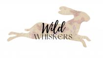 WILD WHISKERS