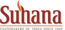 SUHANA TASTEMAKERS OF INDIA SINCE 1962