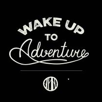 Wake up to adventure