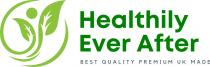 HEALTHILY EVER AFTER BEST QUALITY PREMIUM UK MADE