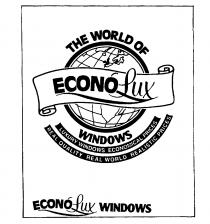 THE WORLD OF ECONOlux WINDOWS