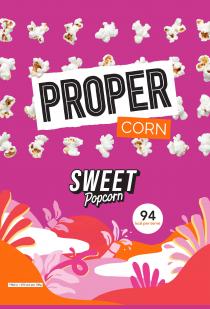 PROPER CORN SWEET POPCORN