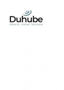 DUHUBE CREATE . GROW . SUSTAIN