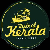 TASTE OF KERALA SINCE 2008