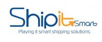 SHIPIT SMART PLAYING IT SMART SHIPPING SOLUTIONS