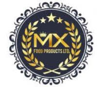 MX FOOD PRODUCTS LTD