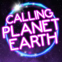 CALLING PLANET EARTH