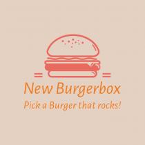 NEW BURGERBOX PICK A BURGER THAT ROCKS!