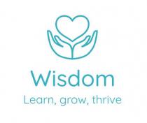 WISDOM LEARN, GROW, THRIVE