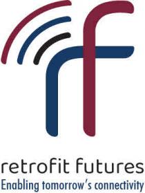 RF RETROFIT FUTURES ENABLING TOMORROW'S CONNECTIVITY