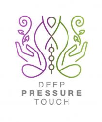 DEEP PRESSURE TOUCH