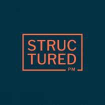 STRUC TURED PM