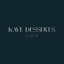 KAVE DESSERTS CAFÉ