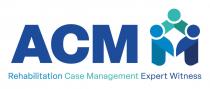 ACM : REHABILITATION CASE MANAGEMENT EXPERT WITNESS