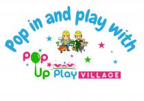 Pop in and Play with Pop Up Play Village