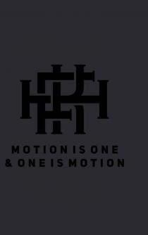 MOTIONISONE & ONE IS MOTION