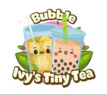 BUBBLE - IVY'S TINY TEA