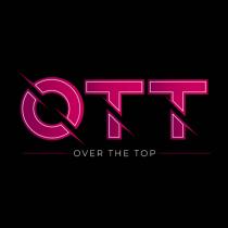 OTT OVER THE TOP