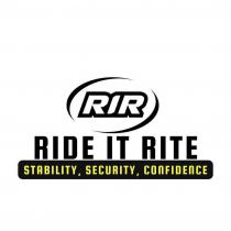 RIR RIDE IT RITE STABILITY, SECURITY, CONFIDENCE