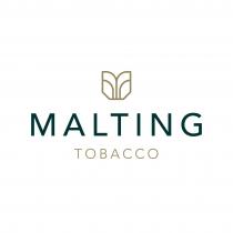 MALTING TOBACCO