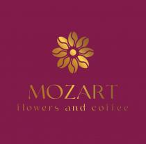 MOZART FLOWERS AND COFFEE