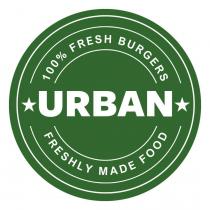 100% FRESH BURGERS URBAN FRESHLY MADE FOOD