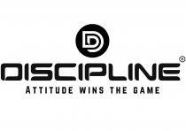 D DISCIPLINE ATTITUDE WINS THE GAME