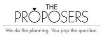 THE PROPOSERS WE DO THE PLANNING. YOU POP THE QUESTION.