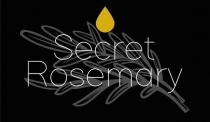 SECRET ROSEMARY