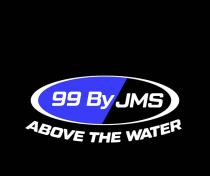 99 BY JMS ABOVE THE WATER