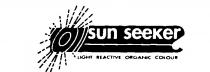 sun seeKer LIGHT REACTIVE ORGANIC COLOUR