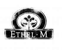 ETHEL M