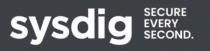 SYSDIG SECURE EVERY SECOND.