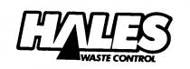 HALES WASTE CONTROL