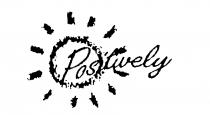 Positively