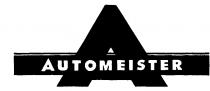 A AUTOMEISTER