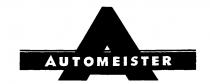 A AUTOMEISTER