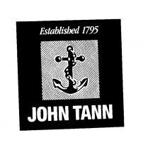 Established 1795 JOHN TANN