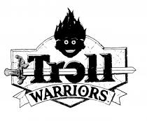 Troll WARRIORS