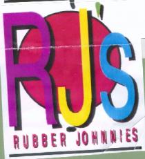 RJ's RUBBER JOHNNIES