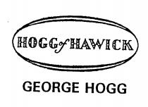 HOGG of HAWICK GEORGE HOGG