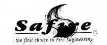 Safire the first choice in Fire Engineering