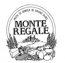 MONTE REGALE PASTA DI SEMOLA DI GRANO DURO