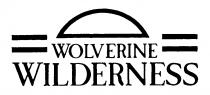 WOLVERINE WILDERNESS